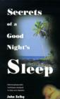 Secrets of a Good Night's Sleep - Book