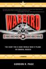 Warbird Recovery : The Hunt for a Rare World War II Plane in Siberia, Russia - Book