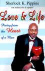 Love & Life : Poetry from the Heart of a Man - Book