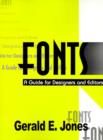 Fonts : A Guide for Designers and Editors - Book