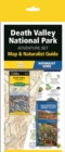 Death Valley National Park Adventure Set : Map & Naturalist Guide - Book