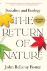 The Return of Nature : Socialism and Ecology - Book