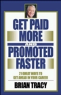21 Great Ways to Get Paid More and Promoted Faster - Book