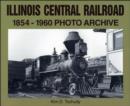 Illinois Central Railroad 1854-1960 - Book