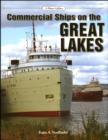 Commercial Ships on the Great Lakes : A Photo Gallery - Book