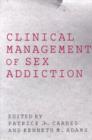 Clinical Management of Sex Addiction - Book