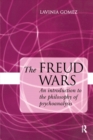 The Freud Wars : An Introduction to the Philosophy of Psychoanalysis - Book