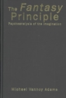 The Fantasy Principle : Psychoanalysis of the Imagination - Book