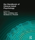 The Handbook of Clinical Adult Psychology - Book