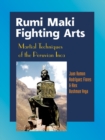Rumi Maki Fighting Arts : Martial Techniques of the Peruvian Inca - Book