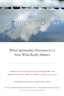 Spiritual Bypassing - eBook