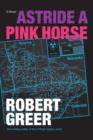 Astride A Pink Horse - Book