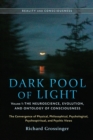 Dark Pool Of Light, Volume One - Book