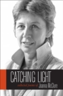 Catching Light : Collected Poems of Joanna McClure - Book