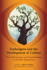 Entheogens and the Development of Culture - eBook