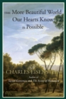 The More Beautiful World Our Hearts Know Is Possible - Book