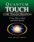 Quantum-Touch Core Transformation - eBook