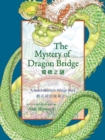 The Mystery Of Dragon Bridge - Book