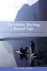 Hidden Teaching Beyond Yoga - eBook