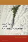 Lao Tzu and Anthroposophy : A Translation of the Tao Te Ching with Commentary - Book