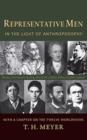 Representative Men : In the Light of Anthroposophy - Book