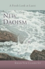 New Daoism : A Fresh Look at Laozi - Book