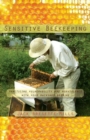 Sensitive Beekeeping : Practicing Vulnerability and Nonviolence with your Backyard Beehive - Book