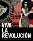Viva La Revolucian - Book
