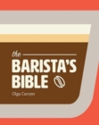 The Barista's Bible - Book