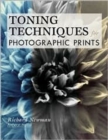 Toning Techniques For Photographic Prints - Book