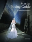 Master Posing Guide For Wedding Photographers - Book