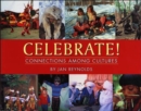 Celebrate! : Connections Among Cultures - Book