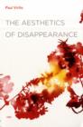 The Aesthetics of Disappearance - Book