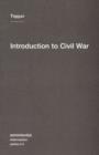 Introduction to Civil War : Volume 4 - Book