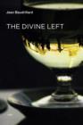 The Divine Left : A Chronicle of the Years 1977-1984 - Book