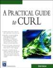 A Practical Guide to Curl - Book