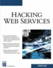 Hacking Web Services - Book