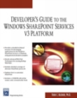 Developer's Guide to the Windows SharePoint Services v3 Platform - Book
