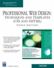 Professional Web Design : Techniques and Templates (CSS & XHTML) - Book