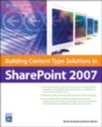 Building Content Type Solutions in Sharepoint 2007 - Book