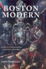 Boston Modern : Figurative Expressionism as Alternative Modernism - Book