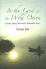 In the Land of the Wild Onion : Travels Along Vermont's Winooski River - Book