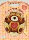 I Love You Teddy - Book