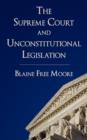 The Supreme Court and Unconstitutional Legislation - Book