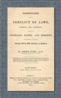 Commentaries on the Conflict of Laws, Foreign and Domestic, in Regard to Contracts, Rights, and Remedies, and Especially in Regard to Marriages, Divorces, Wills, Successions, and Judgments. Second Edi - Book