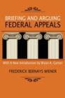Briefing and Arguing Federal Appeals - Book