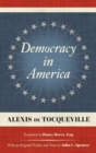 Democracy in America (1838) : Translated by Henry Reeve, Esq. With an Original Preface and Notes by John C. Spencer - Book