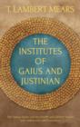 The Institutes of Gaius and Justinian - Book
