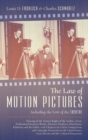 The Law of Motion Pictures Including the Law of the Theatre : Treating of the Various Rights of the Author, Actor ...with Chapters on Unfair Competition, and Copyright Protection in the United States, - Book