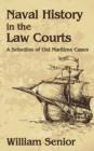 Naval History in the Law Courts - Book